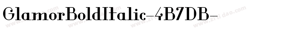 GlamorBoldItalic-4B7DB字体转换