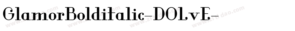 GlamorBolditalic-DOLvE字体转换