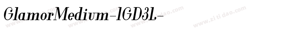 GlamorMedium-1GD3L字体转换