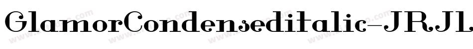 GlamorCondenseditalic-JRJLB字体转换