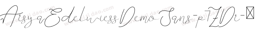 ArsyaEdelwiessDemoSans-p7ZDr字体转换