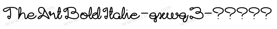 TheArtBoldItalic-gxwq3字体转换