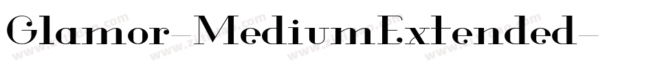 Glamor-MediumExtended字体转换