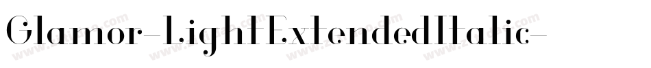 Glamor-LightExtendedItalic字体转换