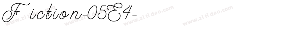 Fiction-05E4字体转换