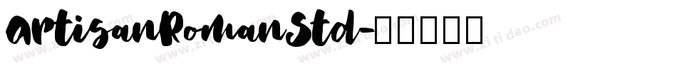 ArtisanRomanStd字体转换