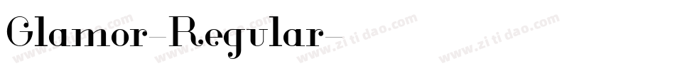 Glamor-Regular字体转换