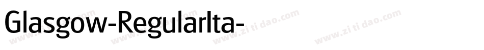 Glasgow-RegularIta字体转换
