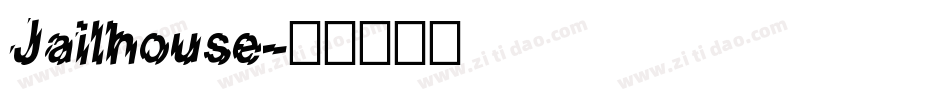 Jailhouse字体转换