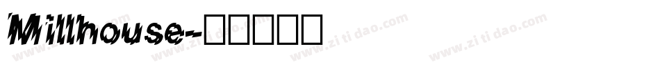 Millhouse字体转换
