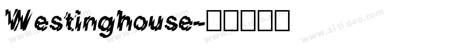 Westinghouse字体转换