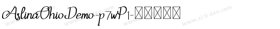 AslinaOhioDemo-p7wP1字体转换
