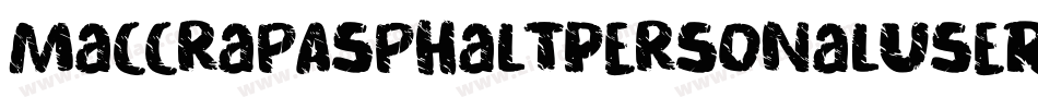MaccrapAsphaltPersonalUseRegular-P47E字体转换