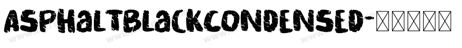 AsphaltBlackCondensed字体转换