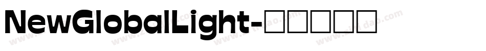 NewGlobalLight字体转换