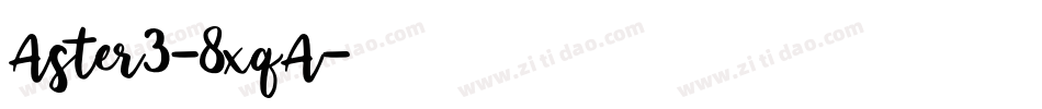 Aster3-8xqA字体转换
