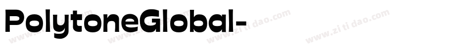PolytoneGlobal字体转换