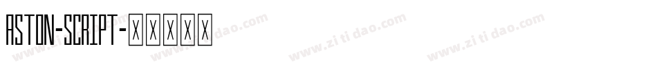 Aston-Script字体转换