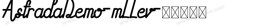 AstradaDemo-mLLev字体转换