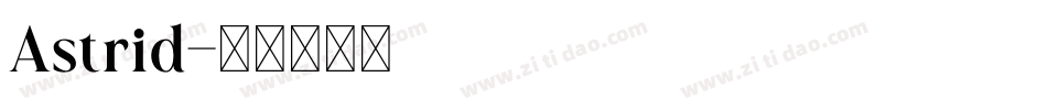Astrid字体转换