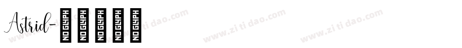 Astrid字体转换