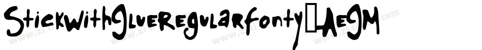 StickWithGlueRegularFonty-AeGM字体转换