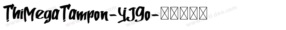 ThiMegaTampon-YJ9o字体转换