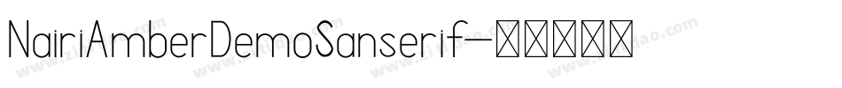 NairiAmberDemoSanserif字体转换
