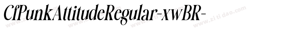 CfPunkAttitudeRegular-xwBR字体转换