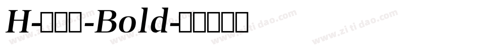 H-新雅兰-Bold字体转换