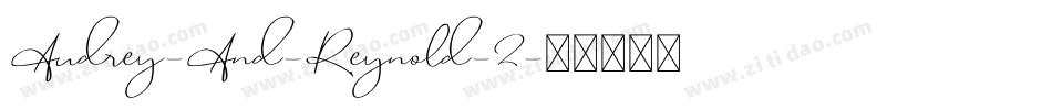 Audrey-And-Reynold-2字体转换