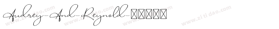 Audrey-And-Reynold字体转换