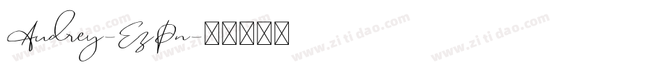 Audrey-EzPn字体转换