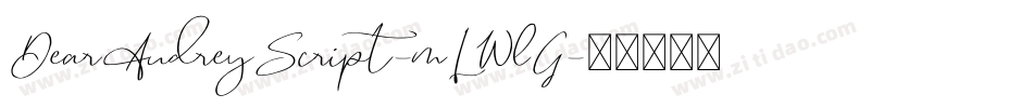 DearAudreyScript-mLWlG字体转换