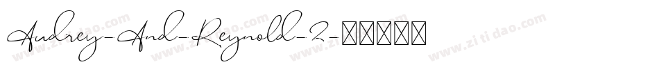 Audrey-And-Reynold-2字体转换
