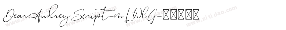 DearAudreyScript-mLWlG字体转换