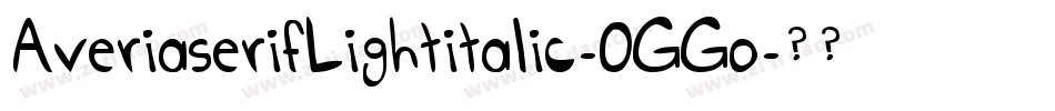 AveriaserifLightitalic-0GGo字体转换