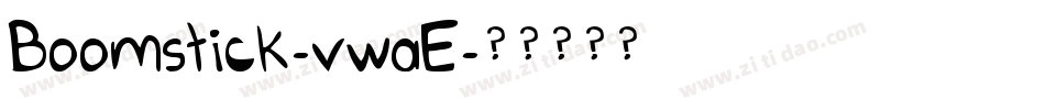 Boomstick-vwaE字体转换