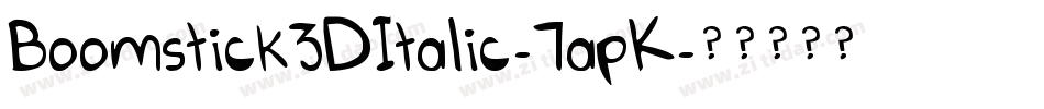 Boomstick3DItalic-7apK字体转换