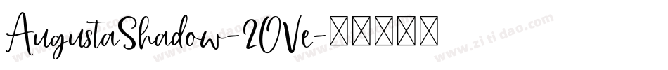 AugustaShadow-2OVe字体转换