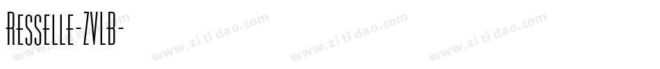 Resselle-ZVLB字体转换