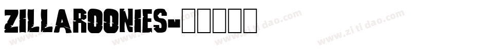 Zillaroonies字体转换