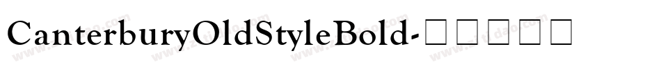 CanterburyOldStyleBold字体转换