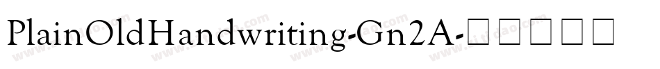 PlainOldHandwriting-Gn2A字体转换