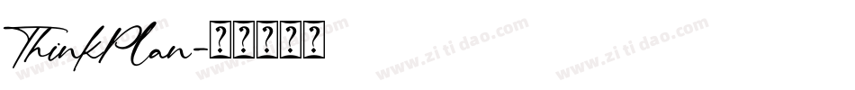 ThinkPlan字体转换