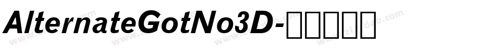 AlternateGotNo3D字体转换