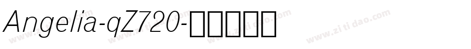 Angelia-qZ720字体转换