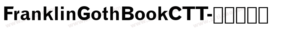 FranklinGothBookCTT字体转换