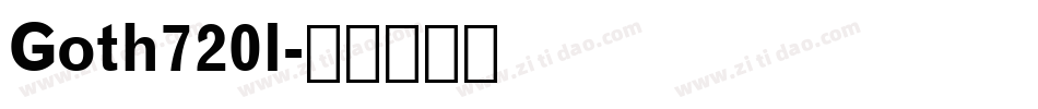 Goth720l字体转换