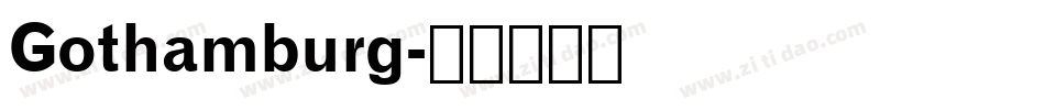 Gothamburg字体转换